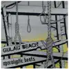Gulag Beach - Apocalyptic Beats